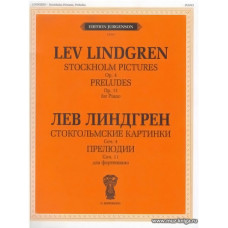 Стокгольмские картинки. Соч.4: Прелюдии. Соч.11: Для фортепиано (+CD)